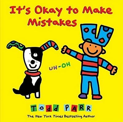 It’s Okay To Make Mistakes