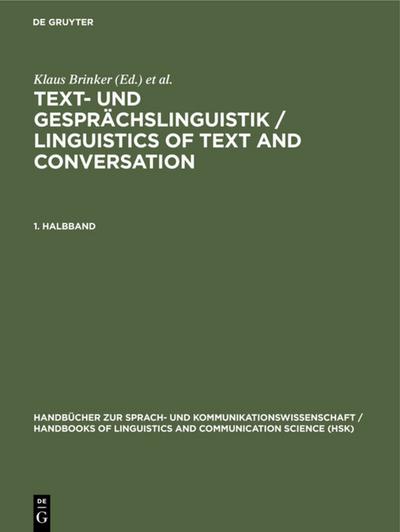 Text- und Gesprächslinguistik 1. Halbband