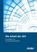 Die Arbeit der JAV