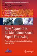 New Approaches for Multidimensional Signal Process