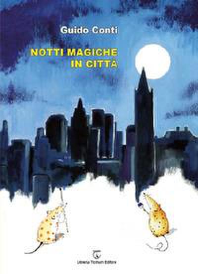 Notti magiche in città