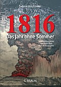 1816: Das Jahr ohne Sommer