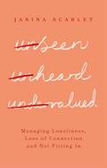 Unseen, Unheard, Undervalued