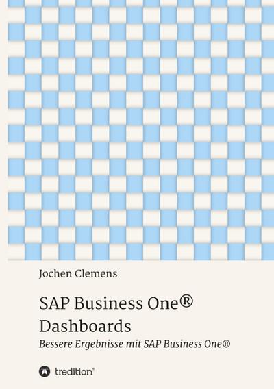 SAP Business One® Dashboards