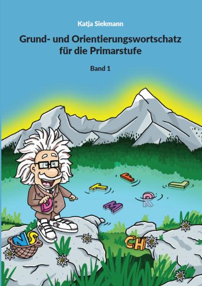 Grund- und Orientierungswortschatz für die Primarstufe