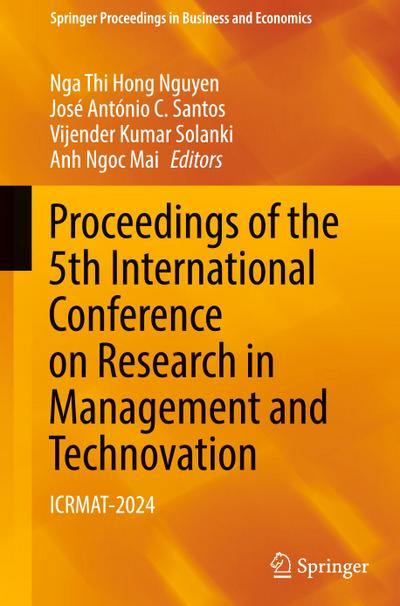 Proceedings of the 5th International Conference on Research in Management and Technovation