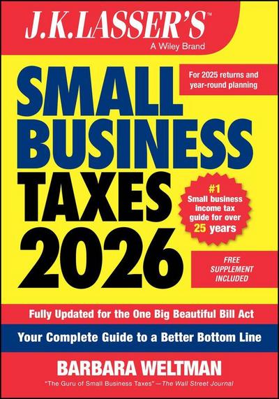 J.K. Lasser’s Small Business Taxes 2026