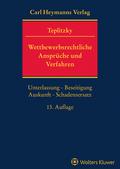 Wettbewerbsrechtliche Ansprüche und Verfahren