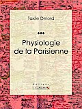 Physiologie de la Parisienne
