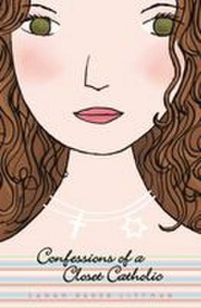 Confessions of a Closet Catholic