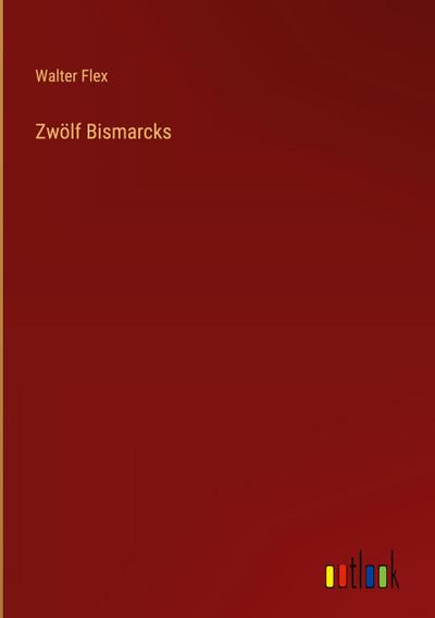Zwölf Bismarcks