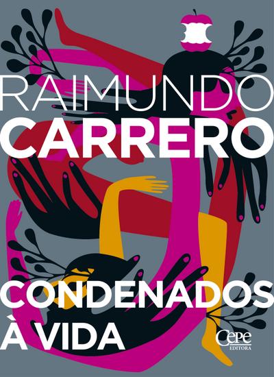 Condenados à vida