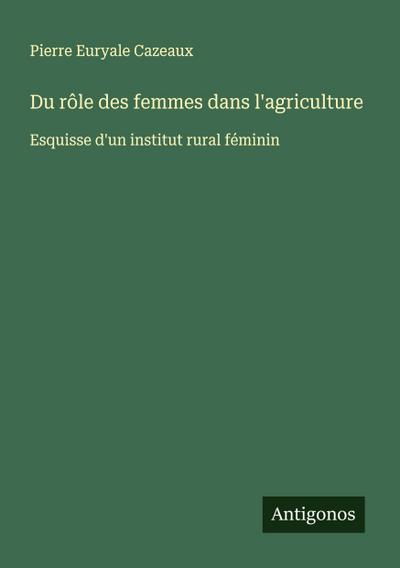 Du rôle des femmes dans l’agriculture