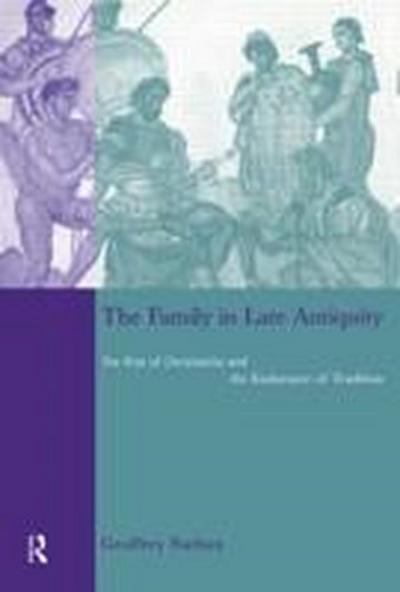 The Family in Late Antiquity
