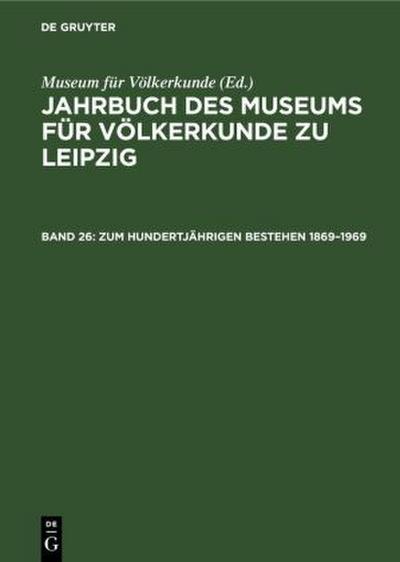 Zum hundertjährigen Bestehen 1869-1969