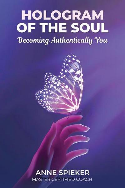 Hologram of the Soul
