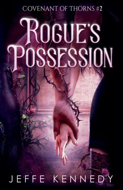 Rogue’s Possession