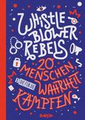 Whistleblower Rebels