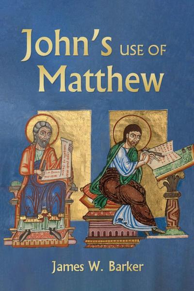 John’s Use of Matthew