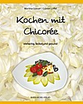 Kochen mit Chicoree