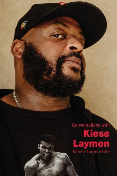 Conversations with Kiese Laymon
