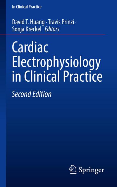 Cardiac Electrophysiology in Clinical Practice
