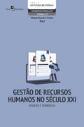 Gestão de Recursos Humanos no Século XXI