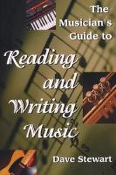 Musician’s Guide to Reading & Writing Music