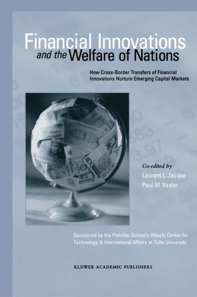 Financial Innovations and the Welfare of Nations