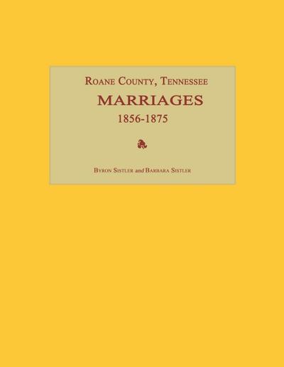 Roane County, Tennessee, Marriages 1856-1875