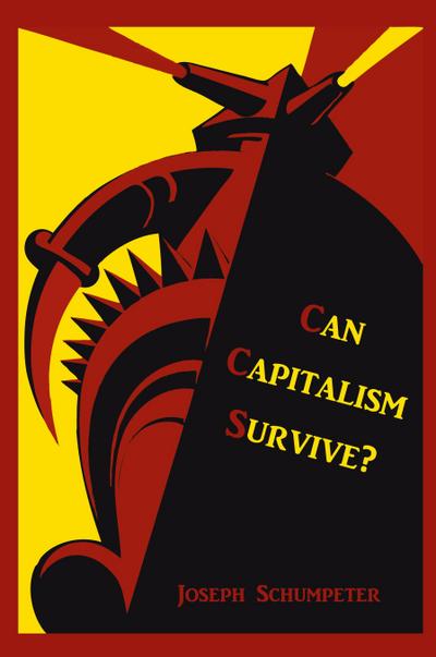 Can Capitalism Survive?