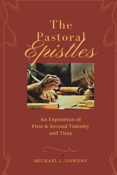 The Pastoral Epistles