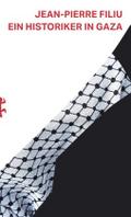 Filiu,Historiker in Gaza
