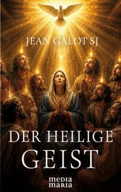 Der Heilige Geist