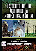 Distributed Real-Time Architecture for Mixed-Criticality Systems