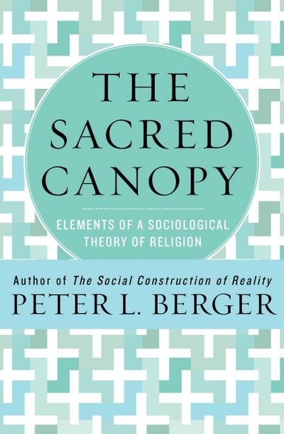 Berger, P: Sacred Canopy