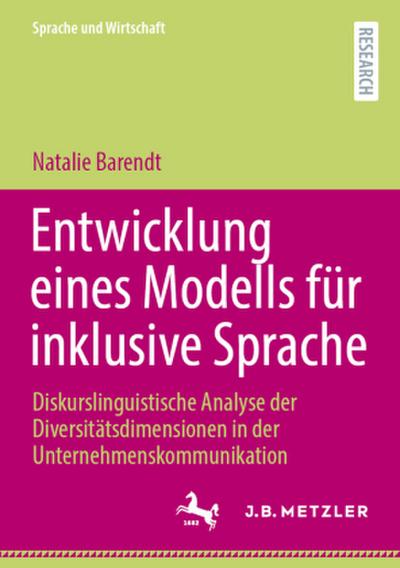 Entwicklung eines Modells für inklusive Sprache