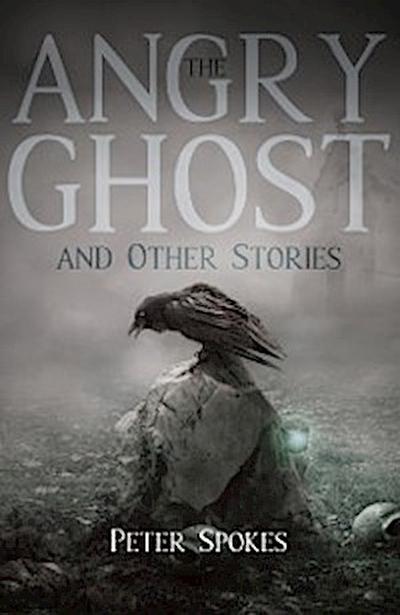 Angry Ghost and Other Stories