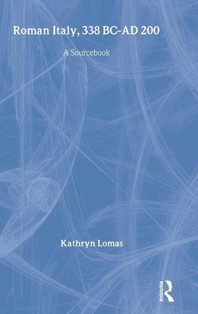 Roman Italy, 338 BC - AD 200