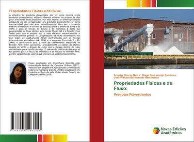 Propriedades Físicas e de Fluxo: