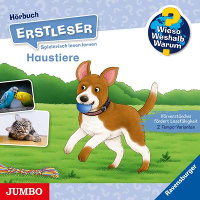 Wieso? Weshalb? Warum? Erstleser. Haustiere, Audio-CD