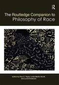 The Routledge Companion to the Philosophy of Race