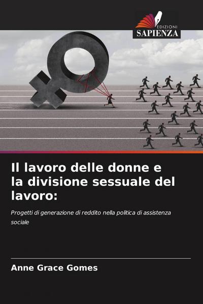 Il lavoro delle donne e la divisione sessuale del lavoro: