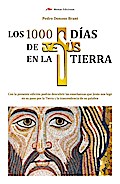 Los 1000 días de Jesús en la Tierra