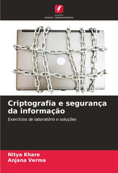 Criptografia e segurança da informação
