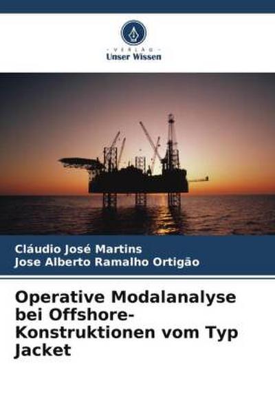Operative Modalanalyse bei Offshore-Konstruktionen vom Typ Jacket