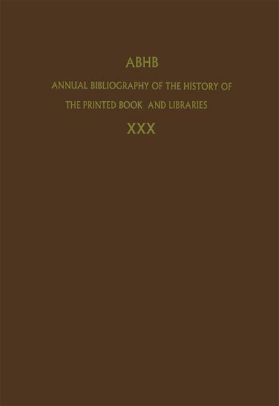 Annual Bibliography of the History of the Printed Book and Libraries