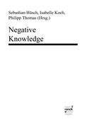 Negative Knowledge