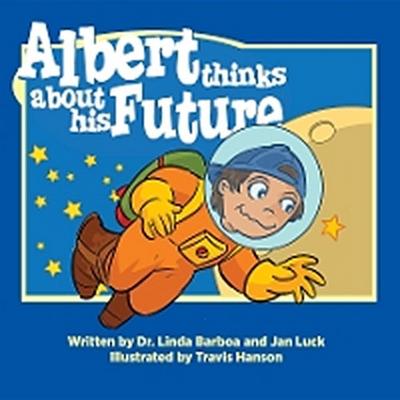 Albert Thinks About His Future