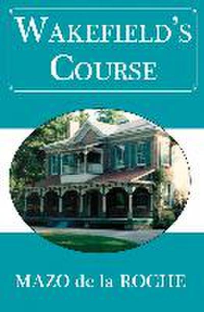 Wakefield’s Course